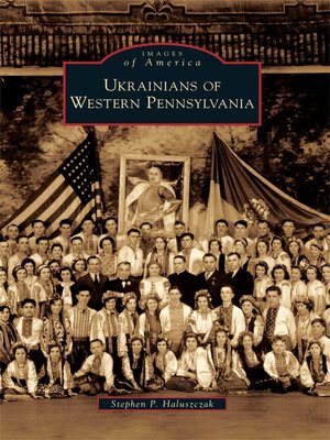 Ukrainians of Western Pennsylvania - ebook